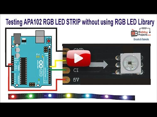 Testing APA102 RGB LED STRIP without using RGB LED Library